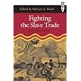 Fighting Slave Trade: West African Strategies (Western African Studies)