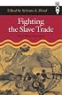 Fighting Slave Trade: West African Strategies (Western African Studies)
