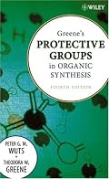 Greene's Protective Groups in Organic Synthesis