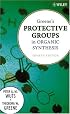 Greene's Protective Groups in Organic Synthesis