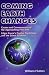 Book Coming Earth Changes: Causes and Consequences of the Approaching Pole Shift