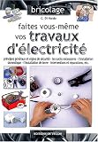 Faites vous-m�me vos travaux d'�lectricit�