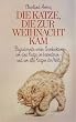Die Katze die zur Weihnacht kam