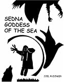 Sedna: Goddess of the Sea