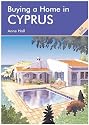 Buying a Home in Cyprus (Survival Handbooks)
