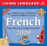 Living Language® French: 2009 Day-to-Day Calendar
