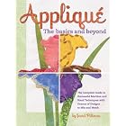 Click here to buy Applique the Basics and Beyond: The Complete Guide to Successful Machine and Hand Techniques with Dozens of Designs to... by  Janet Pittman.