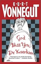 God Bless You, Dr. Kevorkian