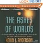 The Ashes of Worlds (Saga of Seven Suns Series)