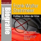 H&ouml;rbuch Frank-Walter Steinmeier. Politiker in Zeiten der Krise