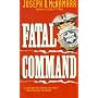 Fatal Command