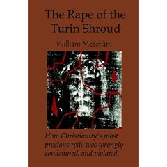 The Rape of the Turin Shroud