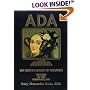 Ada, the Enchantress of Numbers: Prophet of the Computer Age
