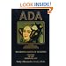Ada, the Enchantress of Numbers: Prophet of the Computer Age