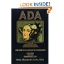 Ada, the Enchantress of Numbers: Prophet of the Computer Age