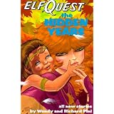 Elfquest - Hidden Years ~ Wendy Pini
