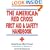 The American Red Cross First Aid and Safety Handbook