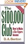 The $100,000 Club: How to Make a Six-Figure Income