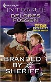 Branded By The Sheriff (Harlequin Intrigue Series)