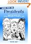 Words from Our Presidents: Quips and Quotes from George Washington to George W. Bush