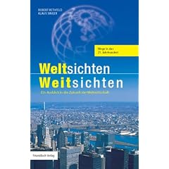 Weltsichten - Weitsichten