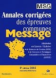 Message 2005 : Annales corrigées des épreuves communes