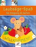 Laubs�ge-Spa� f�r Eingang & Garten