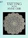 Tatting with Anne Orr