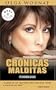 Cr�nicas malditas (Spanish Edition)