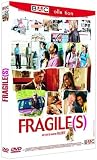 Fragile(s)