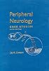 Peripheral Neurology: Case Studies