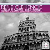 Late Gothic and Renaissance Masterworks for Clavichord, Vol. 1: Antonio de Cabezon, Josquin Desprez