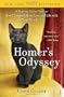 Homer's Odyssey: A Fearless Feline Tale, or How I Learned about Love and Life with a Blind Wonder Cat