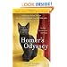 Homer's Odyssey: A Fearless Feline Tale, or How I Learned about Love and Life with a Blind Wonder Cat