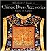 A Collector's Guide to Chinese Dress Accessories