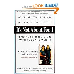 It's Not about Food