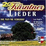 20 Kärntner Lieder die Man Nicht Vergisst