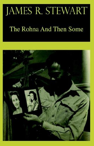 The Rohna And Then Some