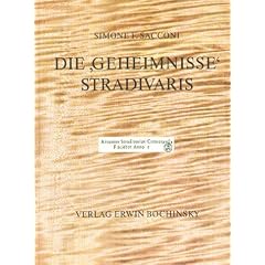 Die 'Geheimnisse' Stradivaris