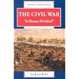 The Civil War: A House Divided (American War Series) by Zachary Kent