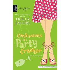 Confessions of a Party Crasher (Signature Select)
