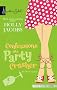 Confessions of a Party Crasher