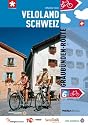 Veloland Schweiz 6: Graub&uuml;nden-Route: Die offiziellen Routenf&uuml;hrer