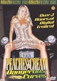 Peaches and Cream: Dangerous Curves