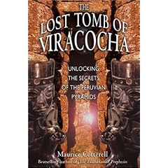 The Lost Tomb of Viracocha: Unlocking the Secrets of the Peruvian Pyramids
