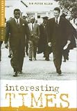 Interesting Times: Uganda Diaries 1955-1986