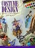 Costume Design: Techniques of Modern Masters