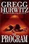 The Program: A Novel (Hurwitz, Gregg)