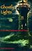 Search : Ghostly Lights: Great Lakes Lighthouse Tales of Terror (Haunted Lights)