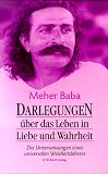 Produkt-Bild: Darlegungen. &Uuml;ber das leben in Liebe und Wahrheit. Die Unterweisungen eines universalen Weisheitslehrers